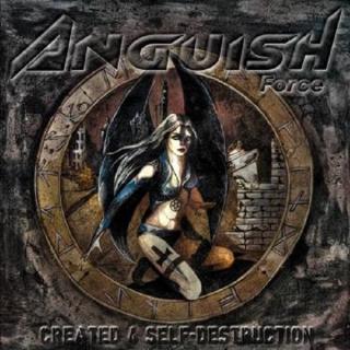 ANGUISH FORCE - CREATED FOR SELF-DESTRUCTION CD (NEW)