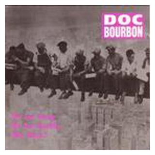 DOC BOURBON - WE ARE YOUNG...CD