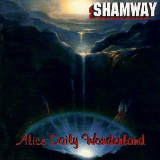 SHAMWAY - ALICE DAILY WONDERLAND CD (NEW)