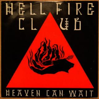 HELLFIRE CLUB - HEAVEN CAN WAIT/CONFESSION TIME 12" LP