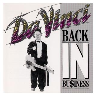 DA VINCI - BACK IN BUSINESS (FIRST EDITION) CD