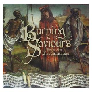 BURNING SAVIOURS - BOKEN OM FORBANNELSEN CD (NEW)