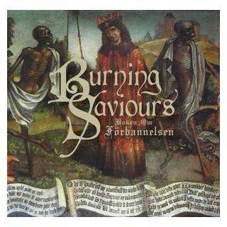 BURNING SAVIOURS - BOKEN OM FORBANNELSEN CD (NEW)