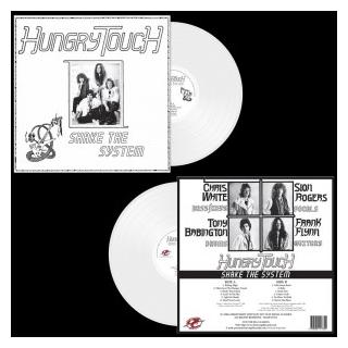 HUNGRY TOUCH - SHAKE THE SYSTEM (LTD EDITION 100 COPIES WHITE VINYL) LP (NEW)