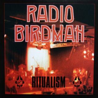 RADIO BIRDMAN - Ritualism LP