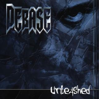 DEBASE - Unleashed CD