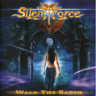 SILENT FORCE - Walk The Earth CD SILENT FORCE - Walk The Earth CD