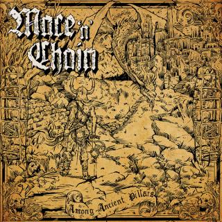 MACE 'N' CHAIN - Among Ancient Pillars CD