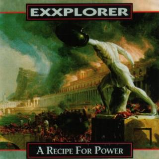 EXXPLORER - A Recipe For Power CD