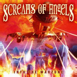 SCREAMS OF ANGELS - Into the Warzone CD 