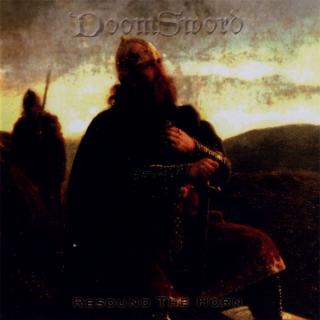 DOOMSWORD - Resound The Horn CD 
