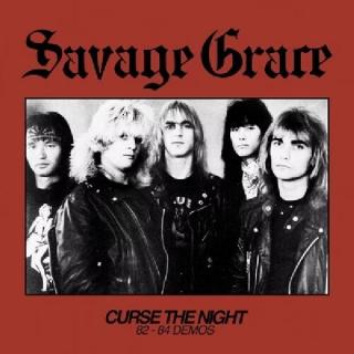 SAVAGE GRACE - Curse The Night 82-84 Demos CD