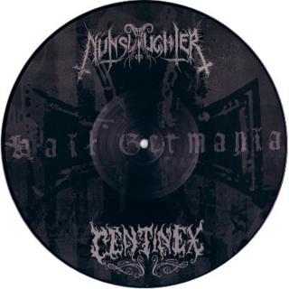 NUNSLAUGHTER  CENTINEX - Hail Germania (Ltd 1000  Picture Disc) 10''