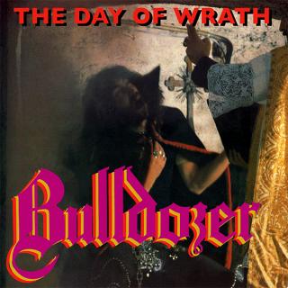 BULLDOZER - The Day Of Wrath CD