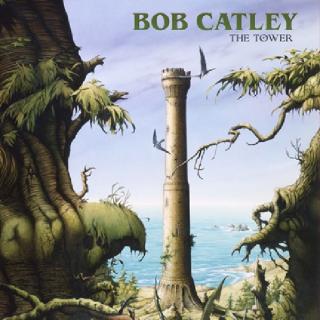 BOB CATLEY - The Tower (Incl. 3 Bonus Tracks) CD