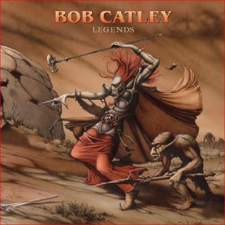 BOB CATLEY - Legends (Ltd) CD