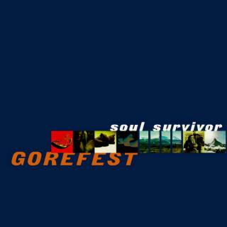 GOREFEST - Soul Survivor LP