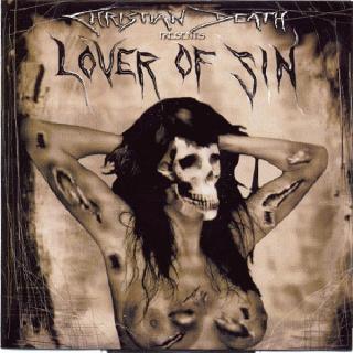 CHRISTIAN DEATH PRESENTS LOVER OF SIN - Same CD