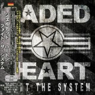 JADED HEART - Fight The System (Japan Edition Incl. OBI, RBNCD-1175) CD