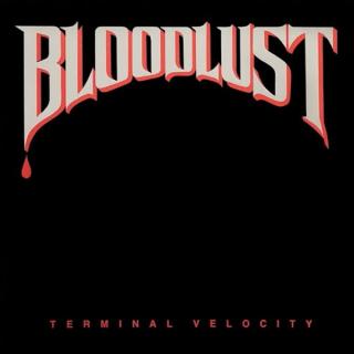 BLOODLUST - Terminal Velocity (Incl. Bonus Tracks) CD