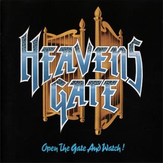 HEAVENS GATE - Open The Gate And Watch! (First Edition) CD