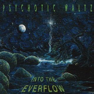 PSYCHOTIC WALTZ - Into The Everflow (First German Edition) CD
