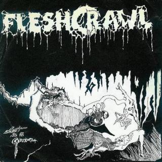 FLESHCRAWL - Lost In A Grave 7"