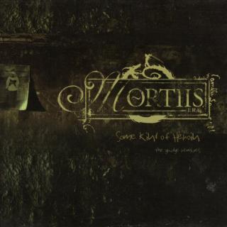 MORTIIS - Some Kind Of Heroin - The Grudge Remixes (Gatefold) 2LP