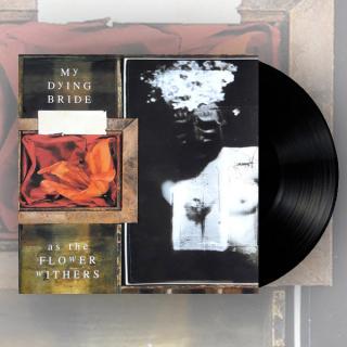 MY DYING BRIDE - As The Flower Withers LP