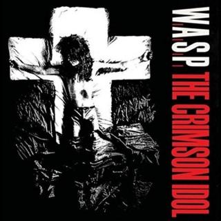 WASP - The Crimson Idol (First Edition) LP